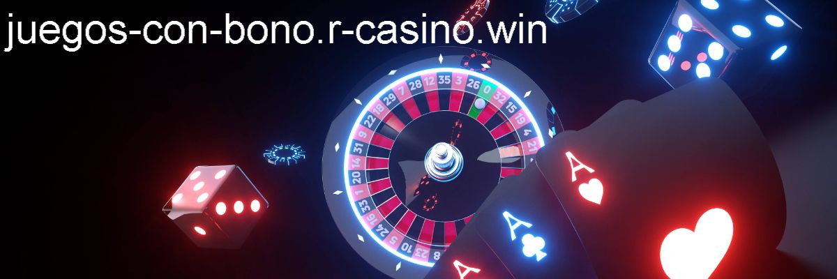 juegos-con-bono.r-casino.win